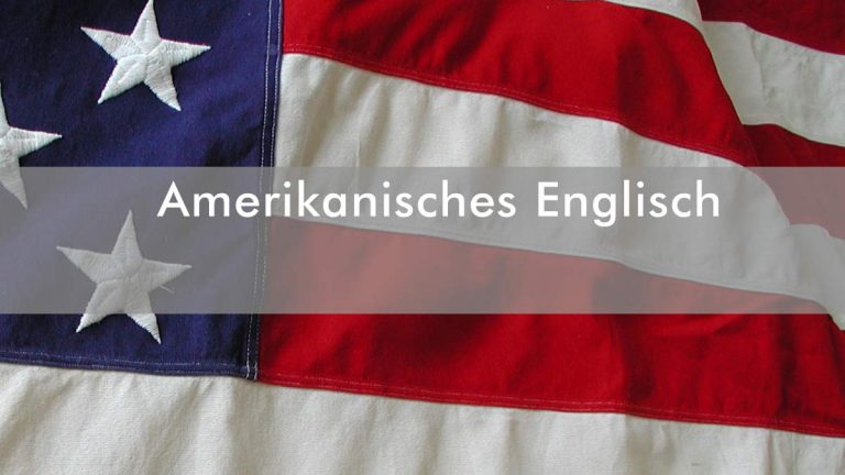 Amerikanisches Englisch