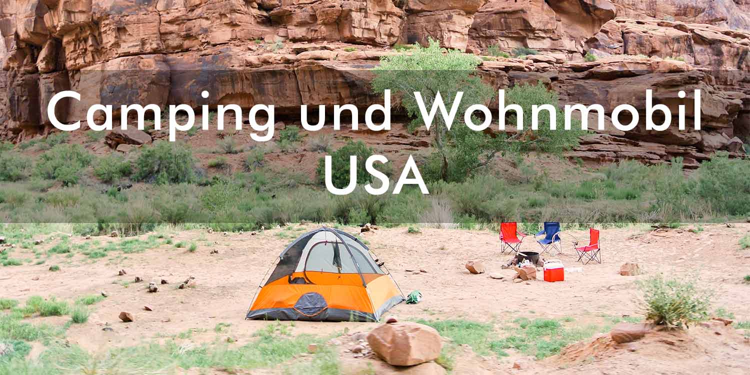 Camping und Wohnmobil USA