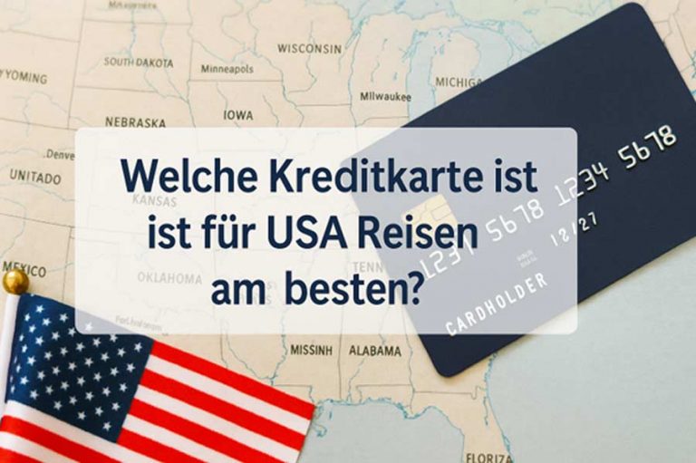 Kreditkarte für den USA Urlaub